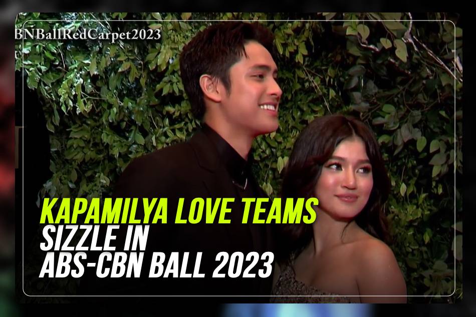 Kapamilya Love Teams Sizzle In ABS CBN Ball 2023 Filipino News