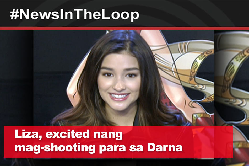 In The Loop Liza Soberano Excited Nang Mag Shooting Para Sa Darna