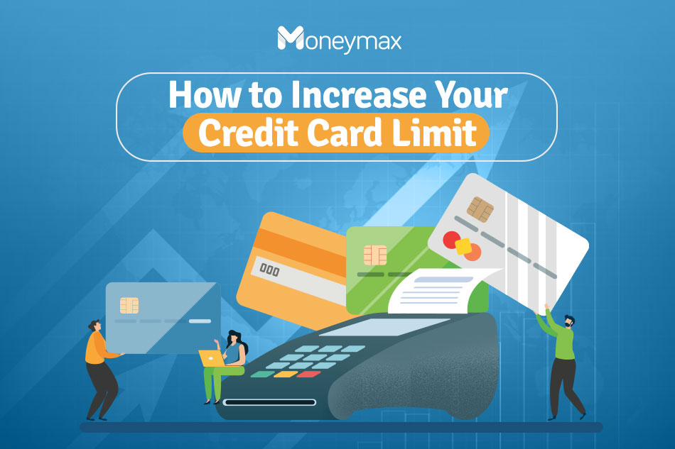 Increase Your Credit Card Limit