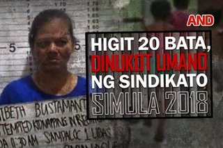 Miyembro ng sindikato, umamin na mahigit 20 bata na ang dinukot nila