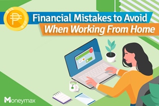 Financial mistakes to avoid when working from home