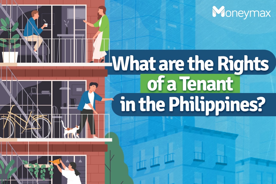What are the rights of a tenant in the Philippines? 1