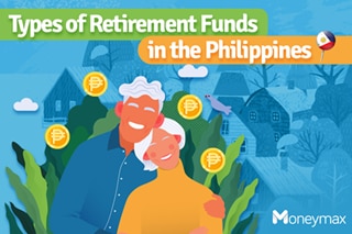 Types of retirement funds in the Philippines