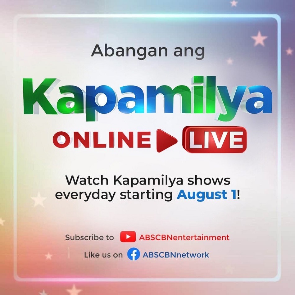 Kapamilya Online Live: ABS-CBN programs to stream on YouTube, Facebook starting August 1 1