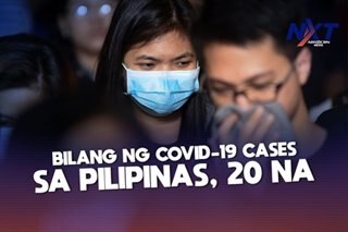 Bilang ng COVID-19 cases sa Pilipinas, 20 na