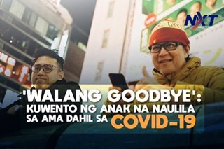 'Walang goodbye': Kuwento ng anak na naulila sa ama dahil sa COVID-19