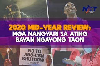 2020 mid-year review: mga nangyari sa ating bayan ngayong taon