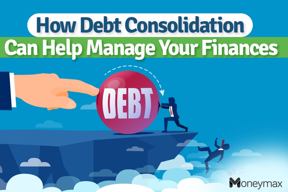 How debt consolidation can help you manage your finances | ABS-CBN News