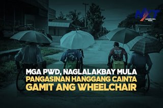 Mga PWD, naglalakbay mula Pangasinan hanggang Cainta gamit ang wheelchair