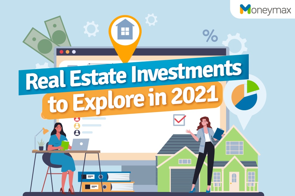 Real estate investments to explore in 2021 1