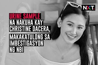 Urine sample na nakuha mula kay Christine Dacera, makakatulong sa imbestigasyon ng NBI