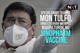 Special envoy to China Mon Tulfo, iimbestigahan matapos magpaturok ng Sinopharm vaccine