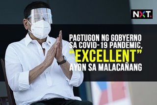 Pagtugon ng gobyerno sa COVID-19 pandemic, 'excellent' ayon sa Malacañang