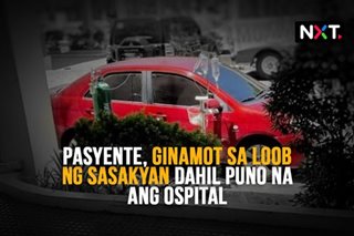 Pasyente, ginamot sa loob ng sasakyan dahil puno na ang ospital