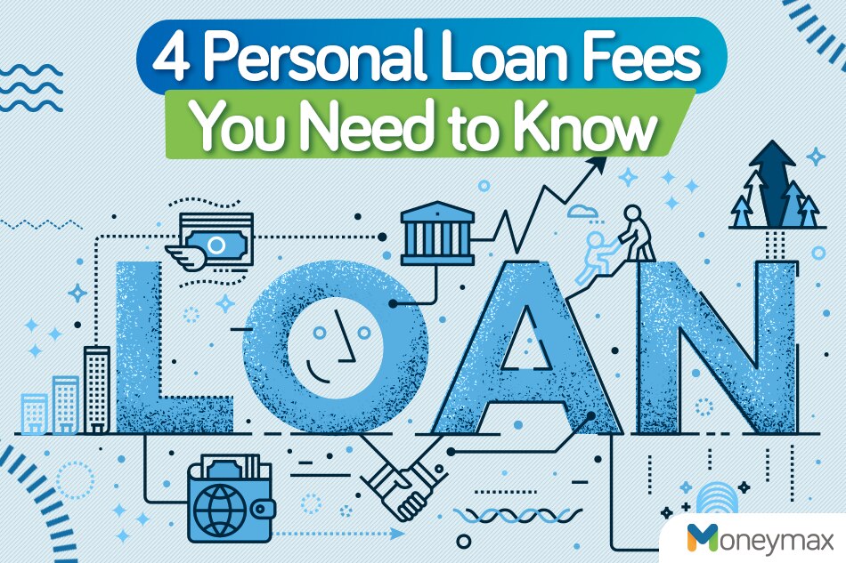 4 personal loan fees you need to know 1
