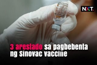 3 arestado sa pagbebenta ng Sinovac vaccine