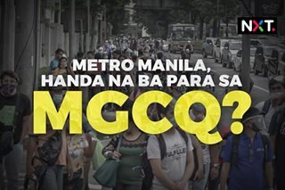 Metro Manila, handa na ba para sa MGCQ?