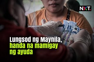 Lungsod ng Maynila, handa na mamigay ng ayuda
