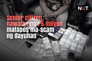 Senior citizen, nawalan ng P5 milyon matapos ma-scam