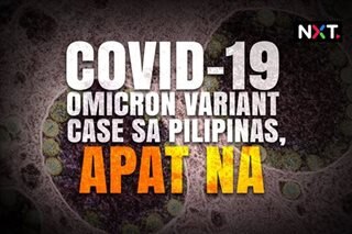 COVID-19 omicron variant case sa Pilipinas, apat na