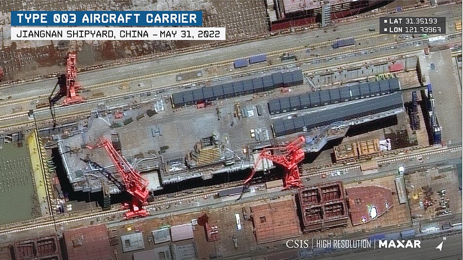 TYPE 003 Aircraft Carrier Jiangnan Shipyard, China - May 31, 2022. Photo by CSIS/High Resolution/Maxar 2022. Image from the Center for Strategic and International Studies website. Used with permission