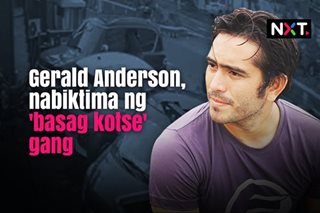 Gerald Anderson, nabiktima ng 'basag kotse' gang