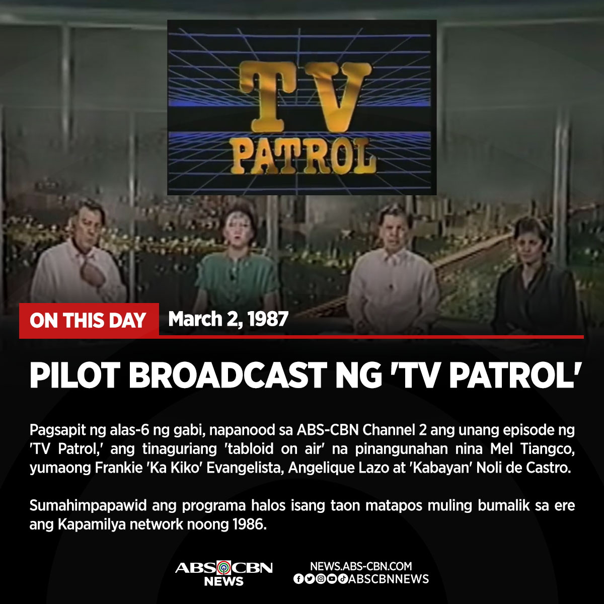 'TV Patrol' tuloy ang pagsisikap sa pagbabalita sa ika35 taon nito