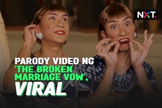  Parody video ng 'The Broken Marriage Vow', viral
