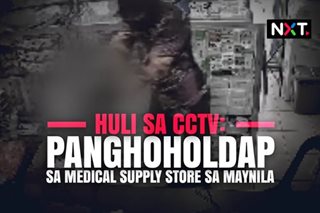 Huli sa CCTV: Panghoholdap sa medical supply store 