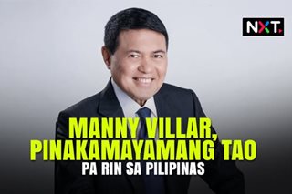 Manny Villar, pinakamayamang tao pa rin sa Pilipinas 