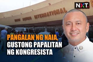Pangalan ng NAIA, gustong papalitan ng kongresista