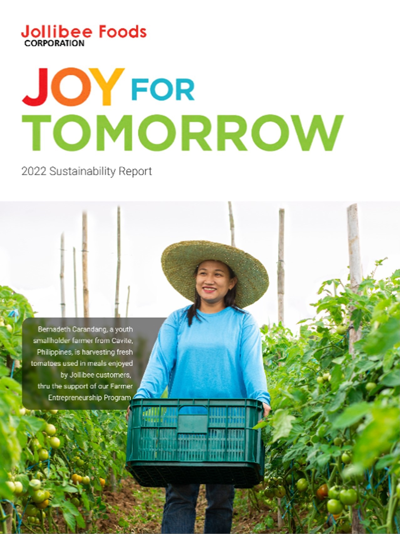 Jollibee Group also released its first-ever global sustainability report which details the progress it has made toward the pursuit of its sustainability pillars of Food, People, and Planet. Photo source: Jollibee Group