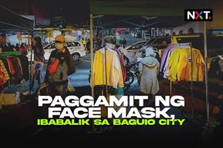Paggamit ng face mask, ibabalik sa Baguio City