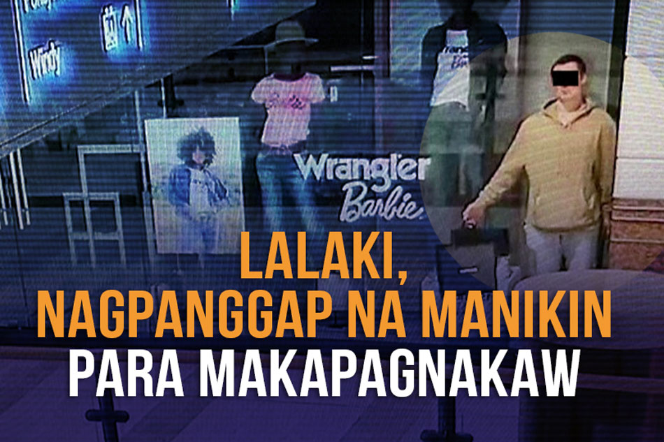 Lalaki Nagpanggap Na Manikin Para Makapagnakaw Abs Cbn News 2302