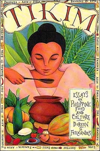 Why Doreen Fernandez’s Tikim is still THE book on Filipino food, 20 years after it was first published 4