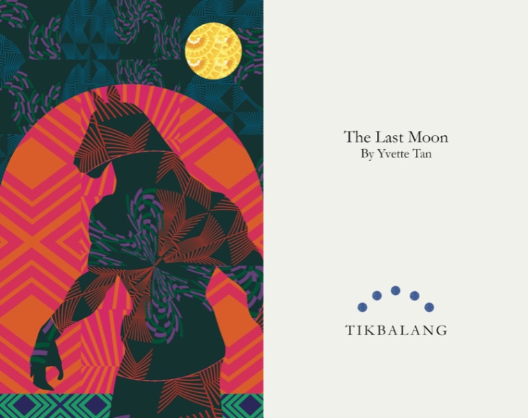 Yvette Tan's The Last Moon